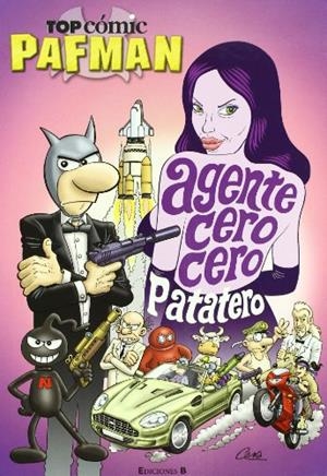 TOP CÓMIC PAFMAN 06 : AGENTE CERO CERO PATATERO | 9788466639675 | CERA, JOAQUIM