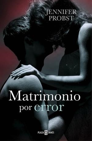 MATRIMONIO POR ERROR | 9788401015779 | PROBST, JENNIFER