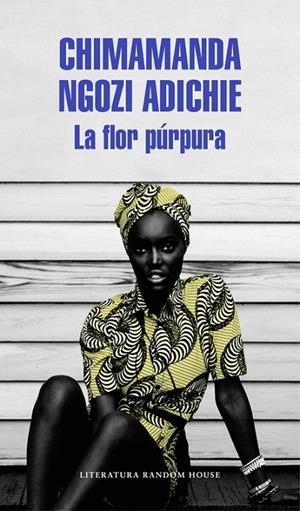 FLOR PÚRPURA, LA | 9788439731214 | NGOZI ADICHIE, CHIMAMANDA