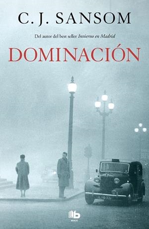 DOMINACIÓN | 9788498729993 | SANSOM, C. J.