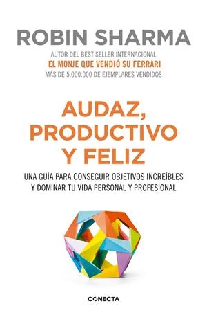 AUDAZ, PRODUCTIVO Y FELIZ | 9788416029563 | SHARMA, ROBIN