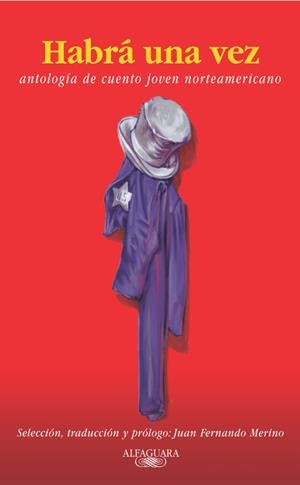 HABRA UNA VEZ | 9788420400006 | DIVERSOS AUTORS