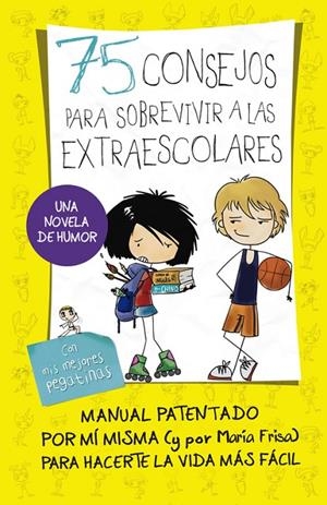 75 CONSEJOS PARA SOBREVIVIR A LAS EXTRAESCOLARES | 9788420416700 | FRISA, MARÍA