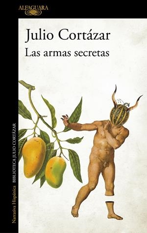 ARMAS SECRETAS, LAS | 9789505111930 | CORTÁZAR, JULIO