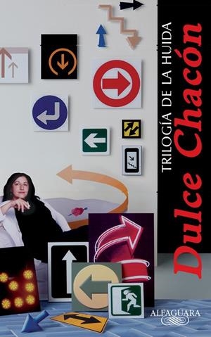 TRILOGÍA DE LA HUIDA | 9788420468655 | CHACÓN, DULCE