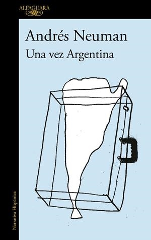 VEZ ARGENTINA, UNA | 9788420418018 | NEUMAN, ANDRÉS