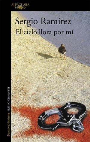 CIELO LLORA POR MÍ, EL | 9788420422732 | RAMÍREZ, SERGIO