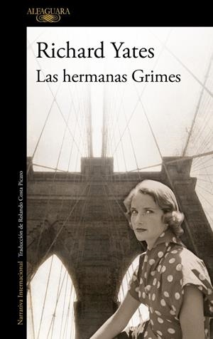 HERMANAS GRIMES, LAS | 9788420421537 | YATES, RICHARD