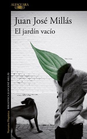 JARDÍN VACÍO, EL | 9788420473727 | MILLÁS, JUAN JOSÉ