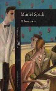 BANQUETE, EL | 9788420426822 | SPARK, MURIEL