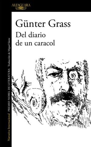 DEL DIARIO DE UN CARACOL | 9788420423845 | GRASS, GÜNTER