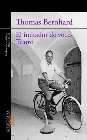 IMITADOR DE VOCES, EL / TEATRO | 9788420413198 | BERNHARD, THOMAS
