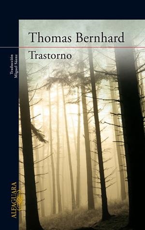 TRASTORNO | 9788420407470 | BERNHARD, THOMAS