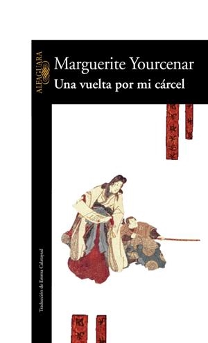 VUELTA POR MI CÁRCEL, UNA | 9788420426853 | YOURCENAR, MARGUERITE