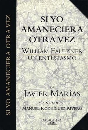 SI YO AMANECIERA OTRA VEZ | 9788420479576 | MARÍAS, JAVIER