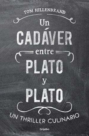 CADÁVER ENTRE PLATO Y PLATO, UN | 9788425351068 | HILLENBRAND, TOM