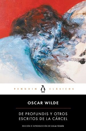 DE PROFUNDIS Y OTROS ESCRITOS DE LA CÁRCEL | 9788491052364 | WILDE, OSCAR