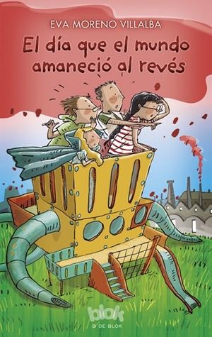 DÍA QUE MUNDO AMANECIÓ AL REVÉS, EL | 9788416712236 | MORENO / PICAZO