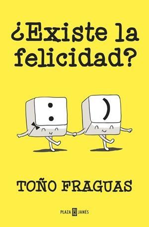 ¿EXISTE LA FELICIDAD? | 9788401015427 | FRAGUAS, TOÑO