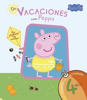DE VACACIONES CON PEPPA - 4 AÑOS | 9788437281209 | , VÁRIOS AUTORES