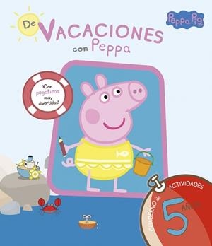 DE VACACIONES CON PEPPA - 5 AÑOS | 9788437281223 | HASBRO/EONE