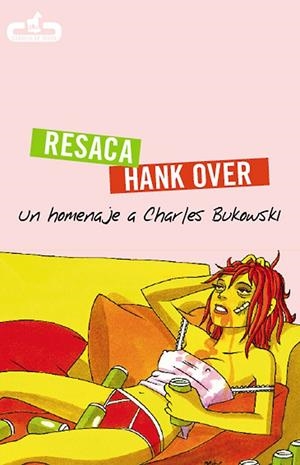 RESACA - HANK OVER | 9788496594210 | VARIOS AUTORES