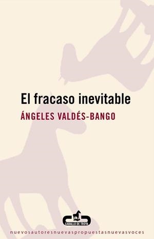 FRACASO INEVITABLE, EL | 9788496594654 | VALDÉS-BANGO, ÁNGELES