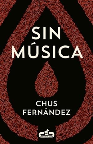 SIN MÚSICA | 9788415451501 | FERNÁNDEZ, CHUS