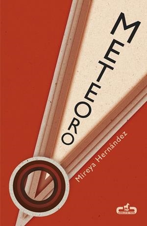 METEORO | 9788415451563 | HERNÁNDEZ, MIREYA