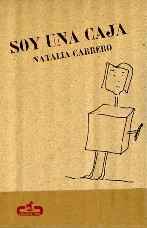 SOY UNA CAJA | 9788496594258 | CARRERO, NATALIA
