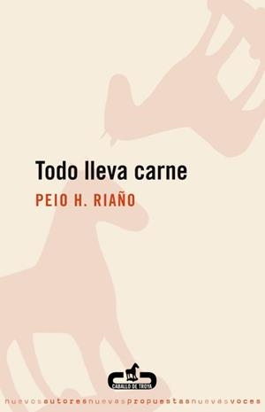TODO LLEVA CARNE | 9788496594227 | RIAÑO,  PEIO H.