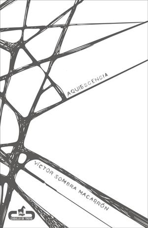 AQUIESCENCIA | 9788415451075 | SOMBRA MACARRÓN, VÍCTOR