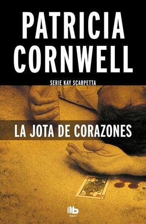 JOTA DE CORAZONES, LA | 9788490703458 | CORNWELL, PATRICIA