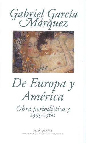 DE EUROPA Y AMÉRICA | 9788439704423 | GARCÍA MÁRQUEZ, GABRIEL