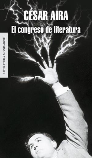 CONGRESO DE LITERATURA, EL | 9788439725107 | AIRA, CÉSAR