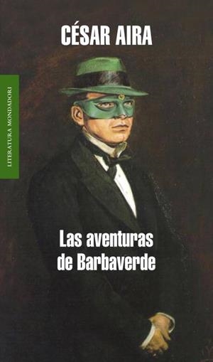 AVENTURAS DE BARBAVERDE, LAS | 9788439721055 | AIRA, CÉSAR