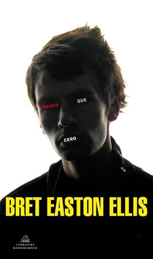 MENOS QUE CERO | 9788439723295 | EASTON ELLIS, BRET