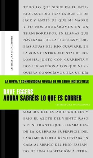 AHORA SABRÉIS LO QUE ES CORRER | 9788439710097 | EGGERS, DAVE