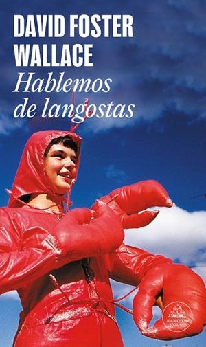 HABLEMOS DE LANGOSTAS | 9788439720638 | FOSTER WALLACE, DAVID