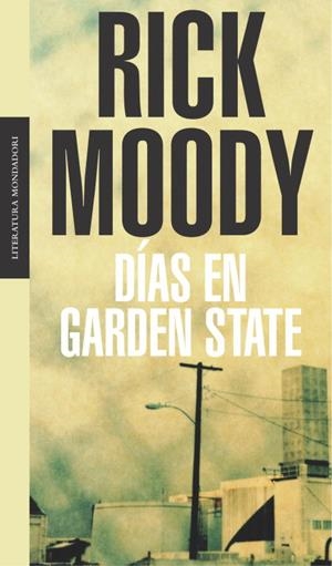 DÍAS EN GARDEN STATE | 9788439709800 | MOODY, RICK