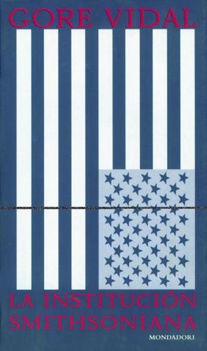 INSTITUCIÓN SMITHSONIANA, LA | 9788439703068 | VIDAL, GORE