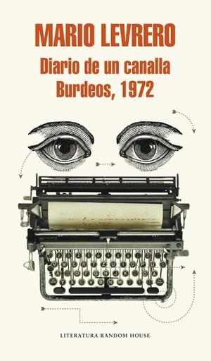 DIARIO DE UN CANALLA. BURDEOS, 1972 | 9788439730934 | LEVRERO, MARIO
