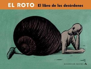 LIBRO DE LOS DESÓRDENES, EL | 9788439710288 | EL ROTO