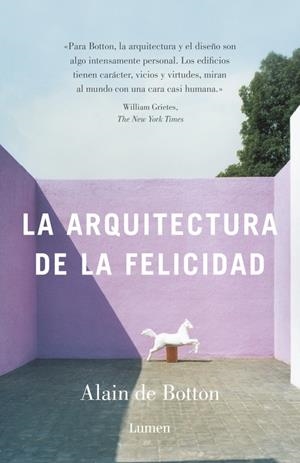 ARQUITECTURA DE LA FELICIDAD, LA | 9788426404480 | DE BOTTON, ALAIN