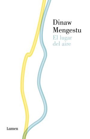 LUGAR DEL AIRE, EL | 9788426419699 | MENGESTU, DINAW