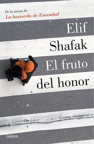 FRUTO DEL HONOR, EL | 9788426420305 | SHAFAK, ELIF