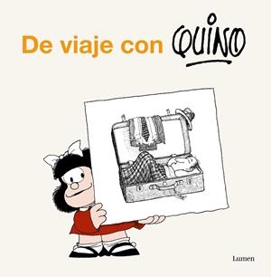 DE VIAJE CON QUINO | 9788426414533 | QUINO