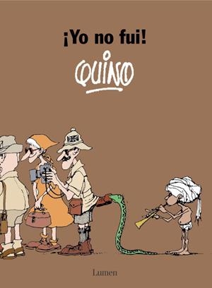 ¡YO NO FUI! | 9788426445506 | QUINO