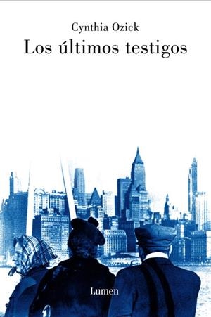 ÚLTIMOS TESTIGOS, LOS | 9788426415844 | OZICK, CYNTHIA