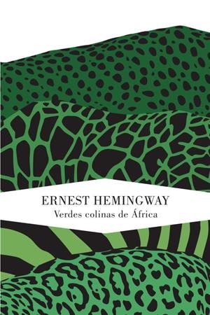 VERDES COLINAS DE ÁFRICA | 9788426418593 | HEMINGWAY, ERNEST
